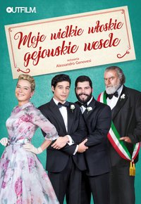 Plakat Filmu Moje wielkie włoskie gejowskie wesele (2018)